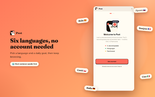 Learn Spanish, German, Polish & More While Browsing – Psst :: Learn Spanish, French, German, Italian, Polish or Russian words while you browse: a short quiz pops up in the tab you're on.