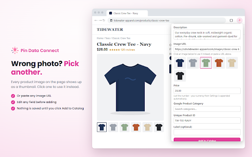 Pin Data Connect - Add to Product Catalog :: Capture any product page and add it to your Pin Data Connect Pinterest, Facebook, Google, or Bing product catalog in one click.