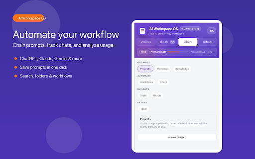 AI Workspace OS :: Save, organize, and reuse your best AI prompts from popular chat websites.