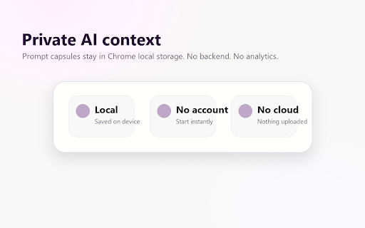 AI Prompt Capsule :: Save reusable AI prompt context locally, then paste the right capsule or folder into any focused text field.