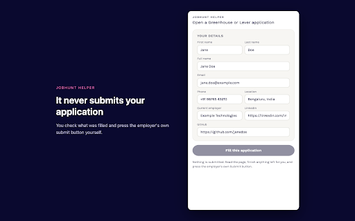 JobHunt Helper :: Fills a job application from your profile, shows you what it filled, and never submits it for you.