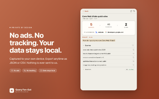 ChatGPT Query Fan-Out, Sources & Citations Extractor :: See the fan-out queries ChatGPT runs for each prompt, the sources it read, and the ones it cited. For SEO/GEO. Data stays local.