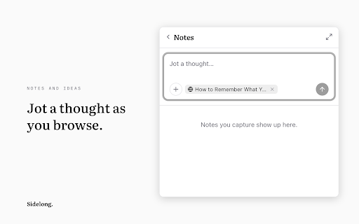 Sidelong :: Turn everything you learn into writing worth reading. Save articles, videos, podcasts, and highlights to your library in one click.