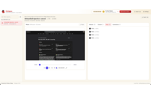 Captain Octopus — Local-First Bug Capture :: Privacy-first bug reports: replayable session, console, network & steps — redacted on-device. Nothing leaves your machine.
