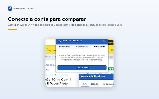 Marketplace Connect — Análise de Produtos :: Diagnostica a qualidade do anuncio, avalia titulo e descricao, mostra a posicao na busca e calcula margem. Somente leitura.