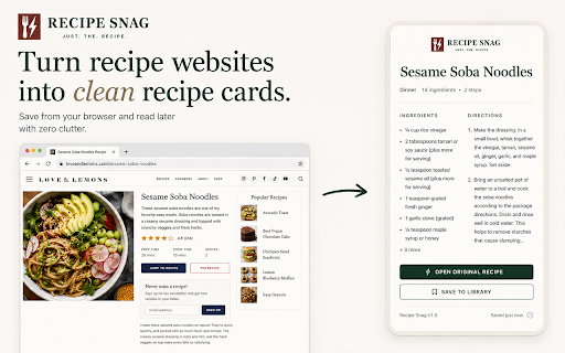 Recipe Snag :: Instantly save Just. The. Recipe. No noise, no story, no clutter
