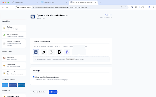 Bookmarks Button :: Opens Bookmarks tab in single click from toolbar and context menu. Options available to change icon, use custom icon, etc