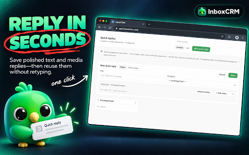 WhatsApp CRM – InboxCRM: Pipeline, Scheduler & Auto Reply for WhatsApp Web :: WhatsApp CRM for WhatsApp Web: kanban sales pipeline, contact notes & tags, quick replies, scheduled messages, chatbot & auto reply
