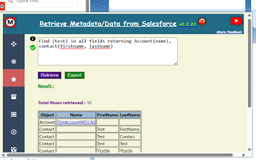 Retrieve Metadata/Data from Salesforce :: Retrieve any metadata/data from your Salesforce Org, Get detailed analysis of your debug logs in one click! Lightning Compatible.